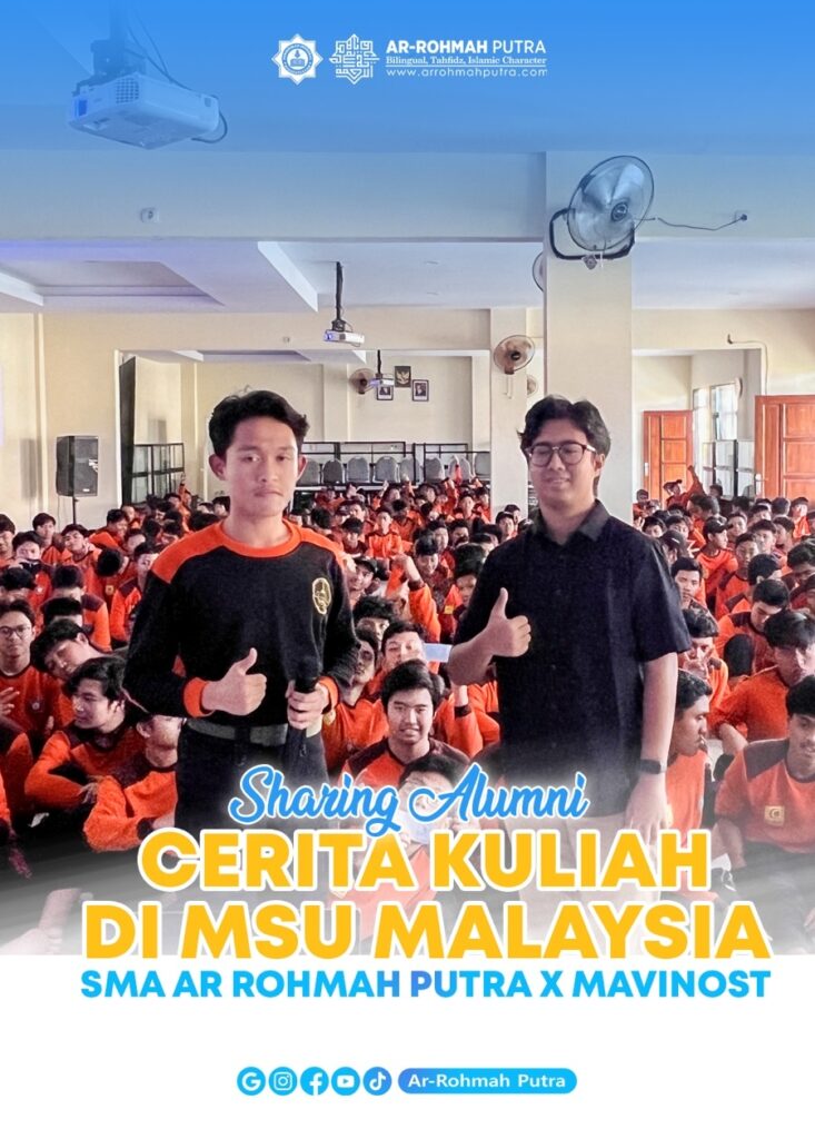 Potret Inspiratif Alumni SMA Ar-Rohmah Putra Kuliah di MSU Malaysia