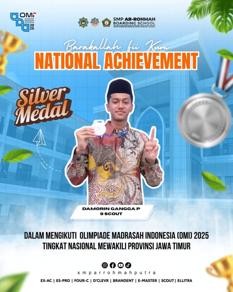 Medali Perak Nasional! Damorin Gangga Siswa SMP Ar Rohmah Juara 2 OMI 2025 Kemenag RI 8 Di antara doa yang terpanjat dan usaha yang tak hentiAllah hadiahkan satu kabar gembira Silver 1