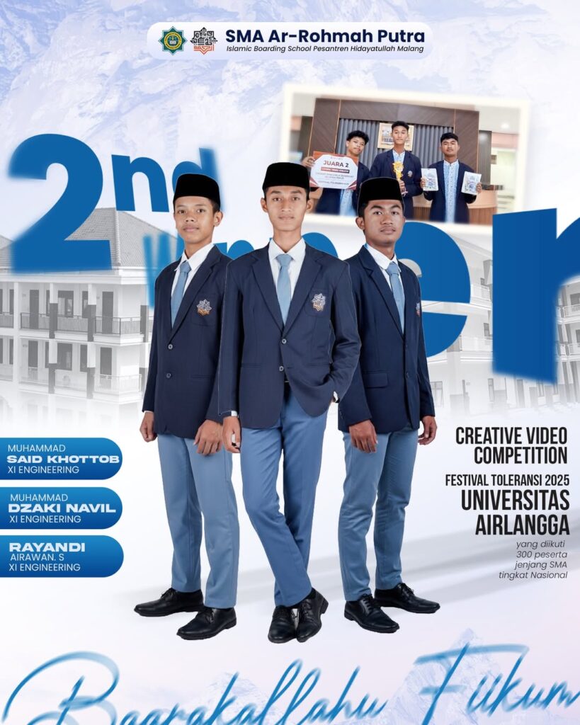 Kalahkan 300 Peserta, Sineas Muda SMA Ar-Rohmah Putra Raih Juara 2 Video Kreatif Tingkat Nasional di UNAIR Surabaya 1 Selamat kepada tim SMA Ar Rohmah Putra berhasil torehkan Juara 2 Creative Video Competition da