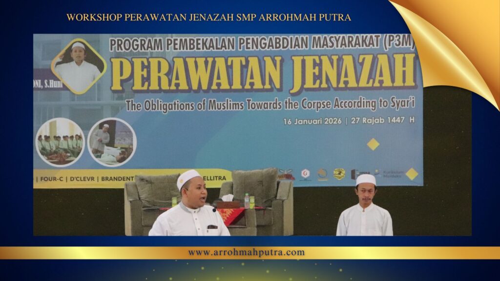 Bekali Siswa Menjadi Solusi di Masyarakat, SMP Ar-Rohmah Putra Gelar Pelatihan Perawatan Jenazah 4 1