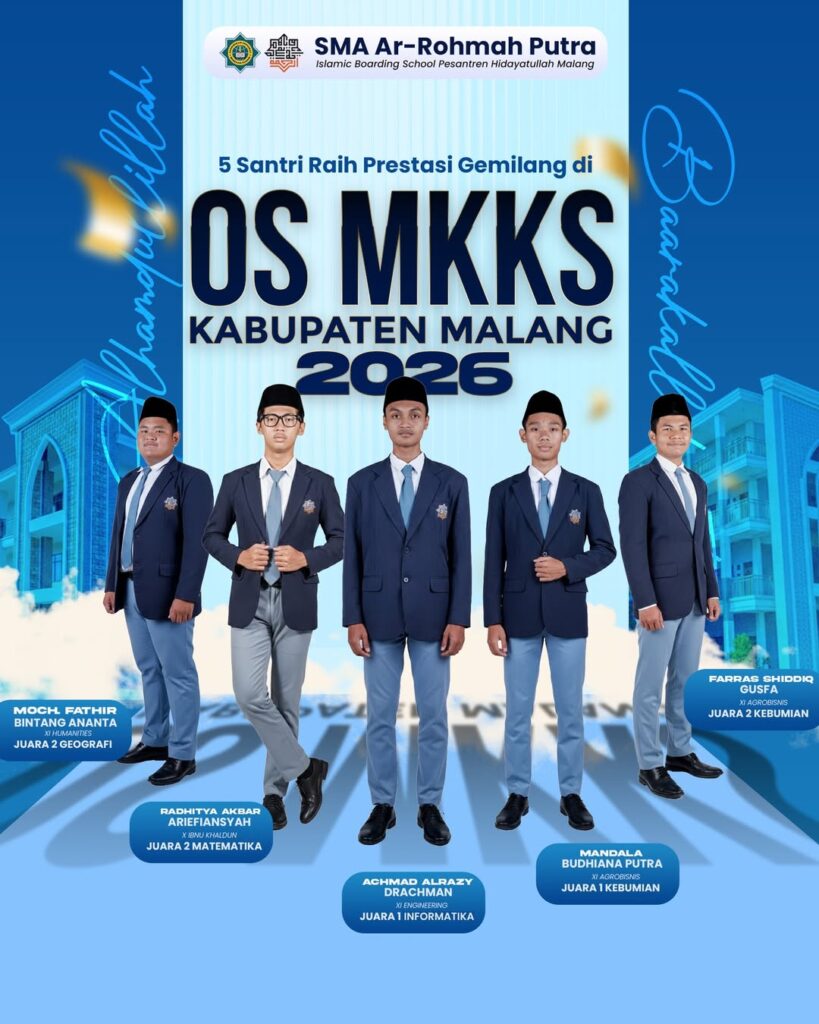 Membanggakan! SMA Ar-Rohmah Putra Dominasi Podium Olimpiade Sains MKKS Kabupaten Malang 6 OSN MKKS