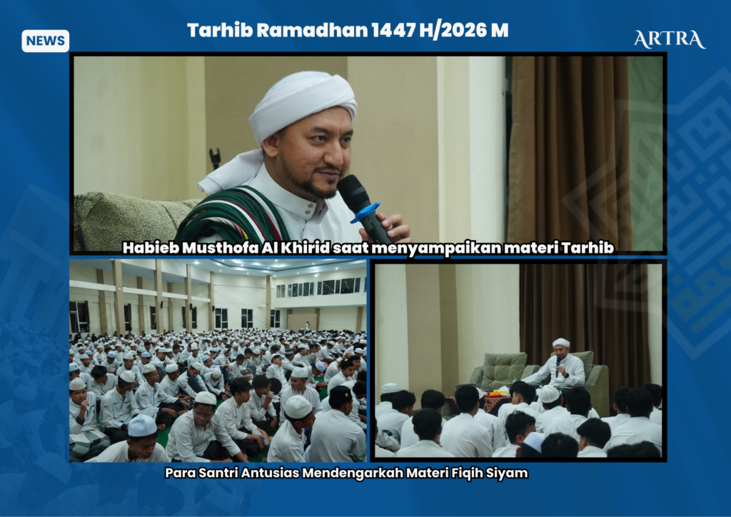 Sambut Ramadhan 2026, Ratusan Santri LPI Ar-Rohmah Perdalam Fiqih Puasa Bersama Habib Musthofa Alkhirid 8 tarhib